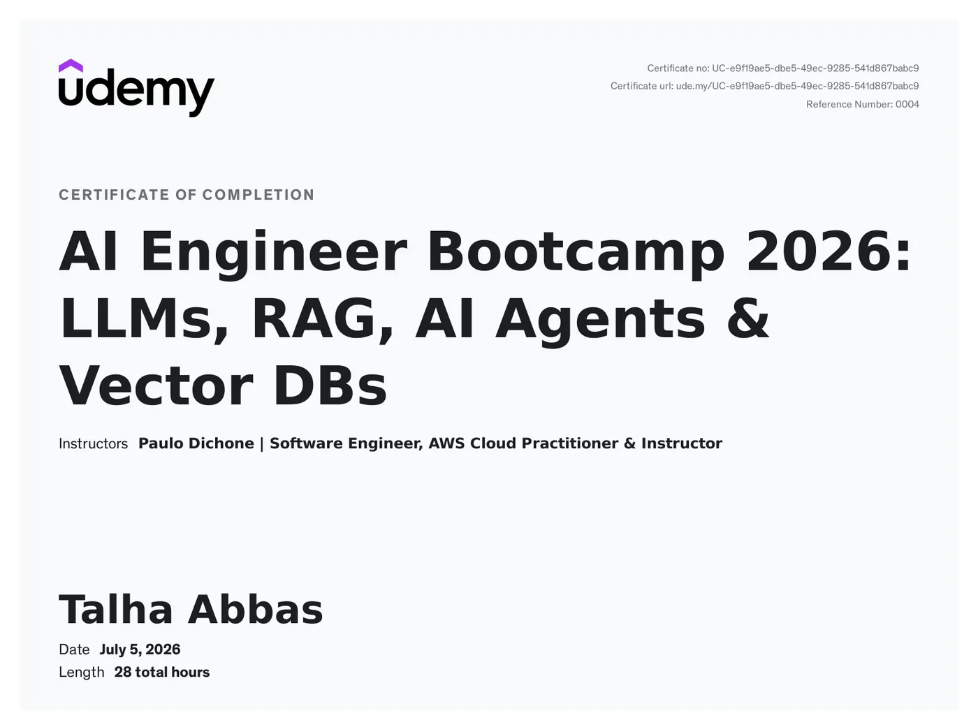 Udemy certificate of completion: AI Engineer Bootcamp 2026: LLMs, RAG, AI Agents & Vector DBs